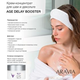 Aravia Professional Крем-концентрат для шеи и декольте Age Delay Booster, 150 мл. фото